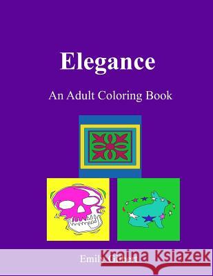 Elegance: An Adult Coloring Book