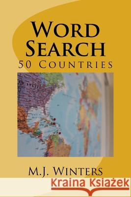 Word Search Vol.1: 50 Countries 50 Games: Quiz Puzzles Games to search 50 Countries