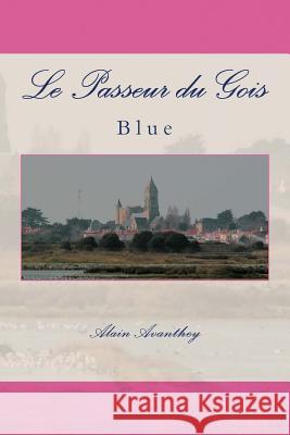 Le Passeur du Gois: Blue