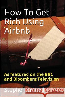 How To Get Rich Using Airbnb