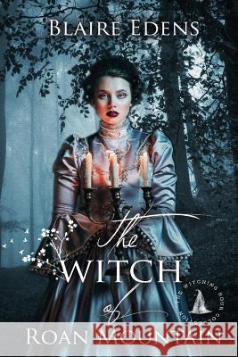 The Witch of Roan Mountain