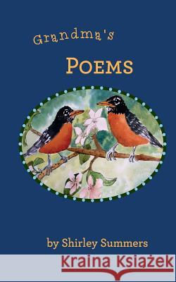 Grandma's Poems: A collection of poetry written late in life