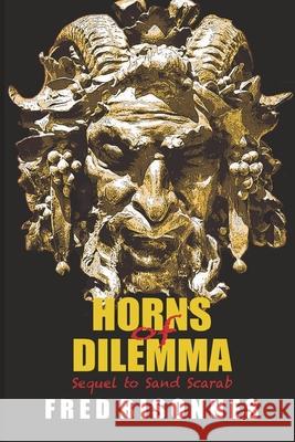Horns of Dilemma: Sequel to Sand Scarab