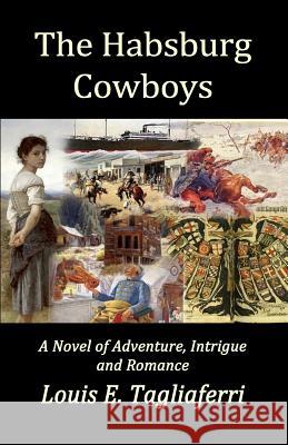 The Habsburg Cowboys
