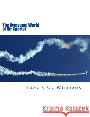 The Awesome World of Air Sports!