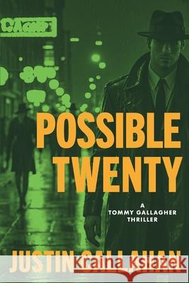 Possible Twenty, an Organized Crime Thriller: An Organized Crime Thriller