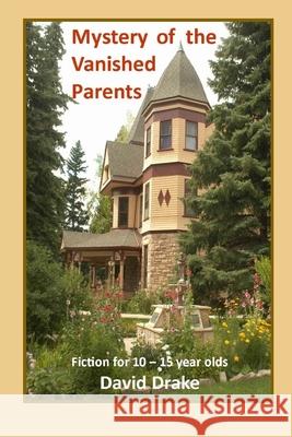 Mystery of the Vanished Parents