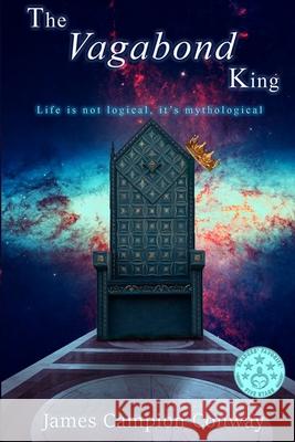 The Vagabond King: A Coming of Age Novel