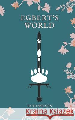 Egbert's World: Book One