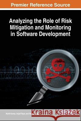 Analyzing the Role of Risk Mitigation and Monitoring in Software Development