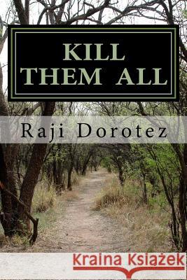 Kill Them All: Confessions of a Troubled Teen