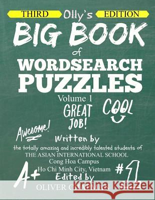 OLLY'S BIG BOOK OF WORDSEARCH PUZZLES - Volume 1 Third Edition