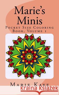 Marie's Minis: Pocket Size Coloring Book, Volume 1