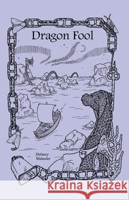 Dragon Fool