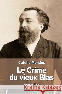 Le Crime du vieux Blas