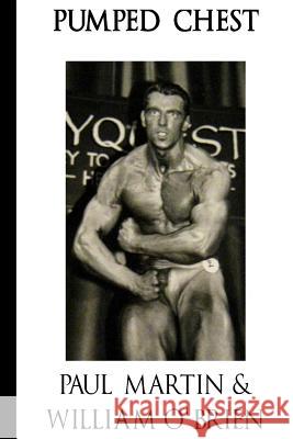 Pumped Chest: Fired Up Body Series - Vol 2: Fired Up Body