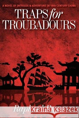 Traps for Troubadours