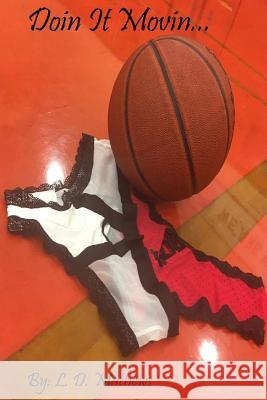 Doin It Movin...