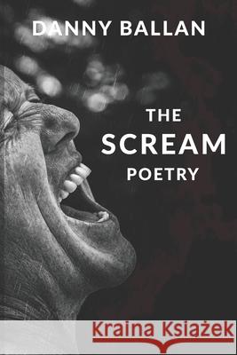 The Scream: Poem Collection