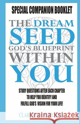 The Dream Seed Study Guide: God's Blueprint Within You