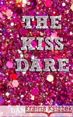 The Kiss Dare