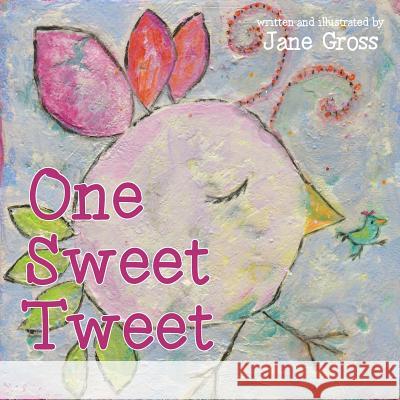 One Sweet Tweet