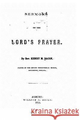 Sermons on the Lord's prayer