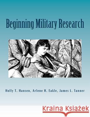 Beginning Military Research: Research Guide