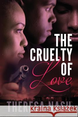 The Cruelty of Love