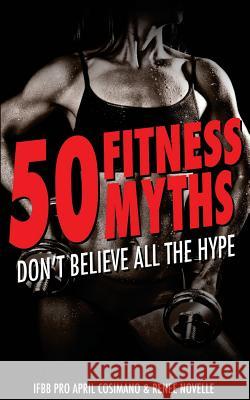 50 Fitness Myths: Don't Believe All the Hype