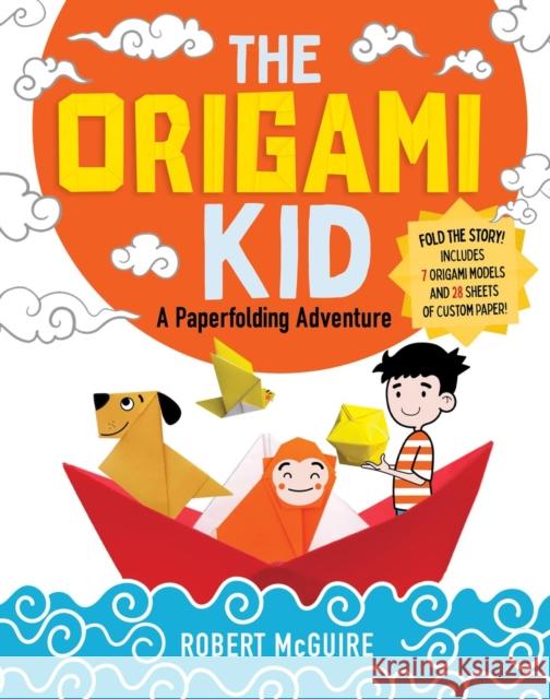 The Origami Kid: A Paperfolding Adventure
