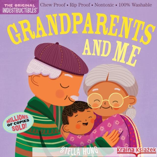 Indestructibles: Grandparents and Me