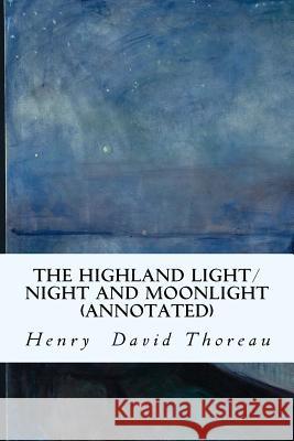 The Highland Light/Night and Moonlight (annotated)