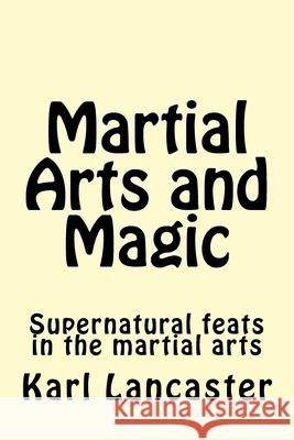 Martial Arts and Magic