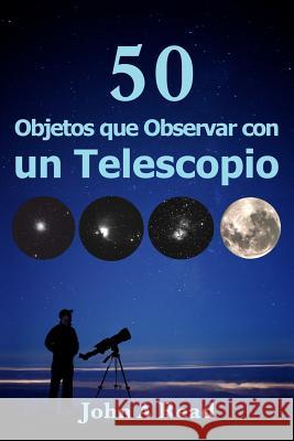 Objetos que Observar con un Telescopio