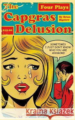 The Capgras Delusion