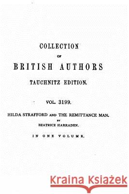 Hilda Strafford and The remittance man, Two California Stories
