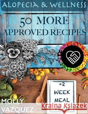 Alopecia & Wellness MEAL PLAN COOKBOOK