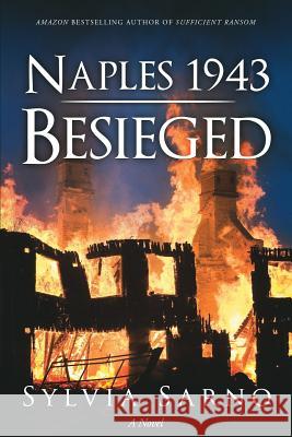 Naples 1943: Besieged: A Novel
