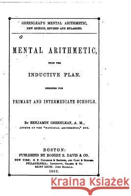 Mental Arithmetic Upon the Inductive Plan