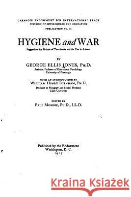 Hygiene and War, Suggestions for Makers of Textbooks and for Use in Schools