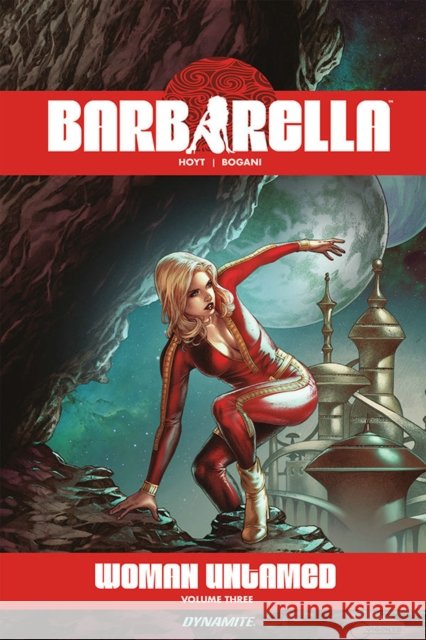 Barbarella: Woman Untamed V. 3