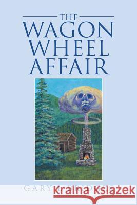 The Wagon Wheel Affair