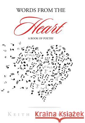 Words from the Heart: A Book of Poetry