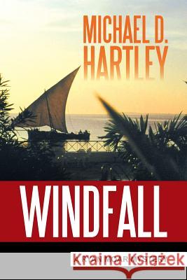 Windfall: A Ryan Moar Mystery
