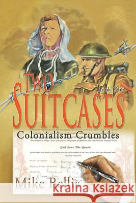 Two Suitcases: Colonialism Crumbles