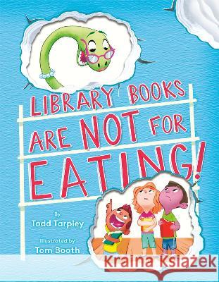 Library Books Are Not for Eating!