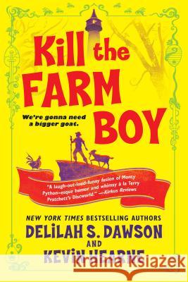 Kill the Farm Boy: The Tales of Pell