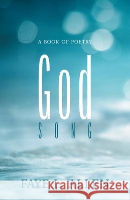 God Song: A Book of Poetry