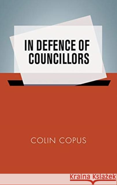 In Defence of Councillors